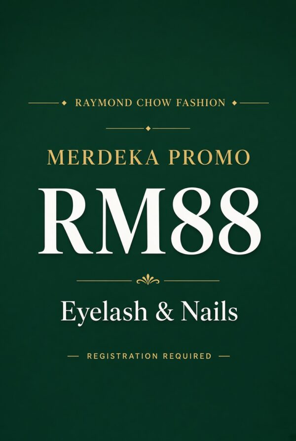 Merdeka Promo – Eyelash / Nails RM88